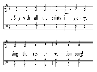 SING WITH ALL THE SAINTS IN GLORY-ppt