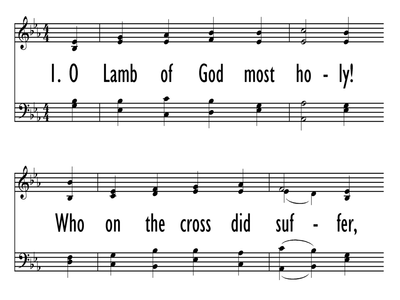 O LAMB OF GOD MOST HOLY!-ppt