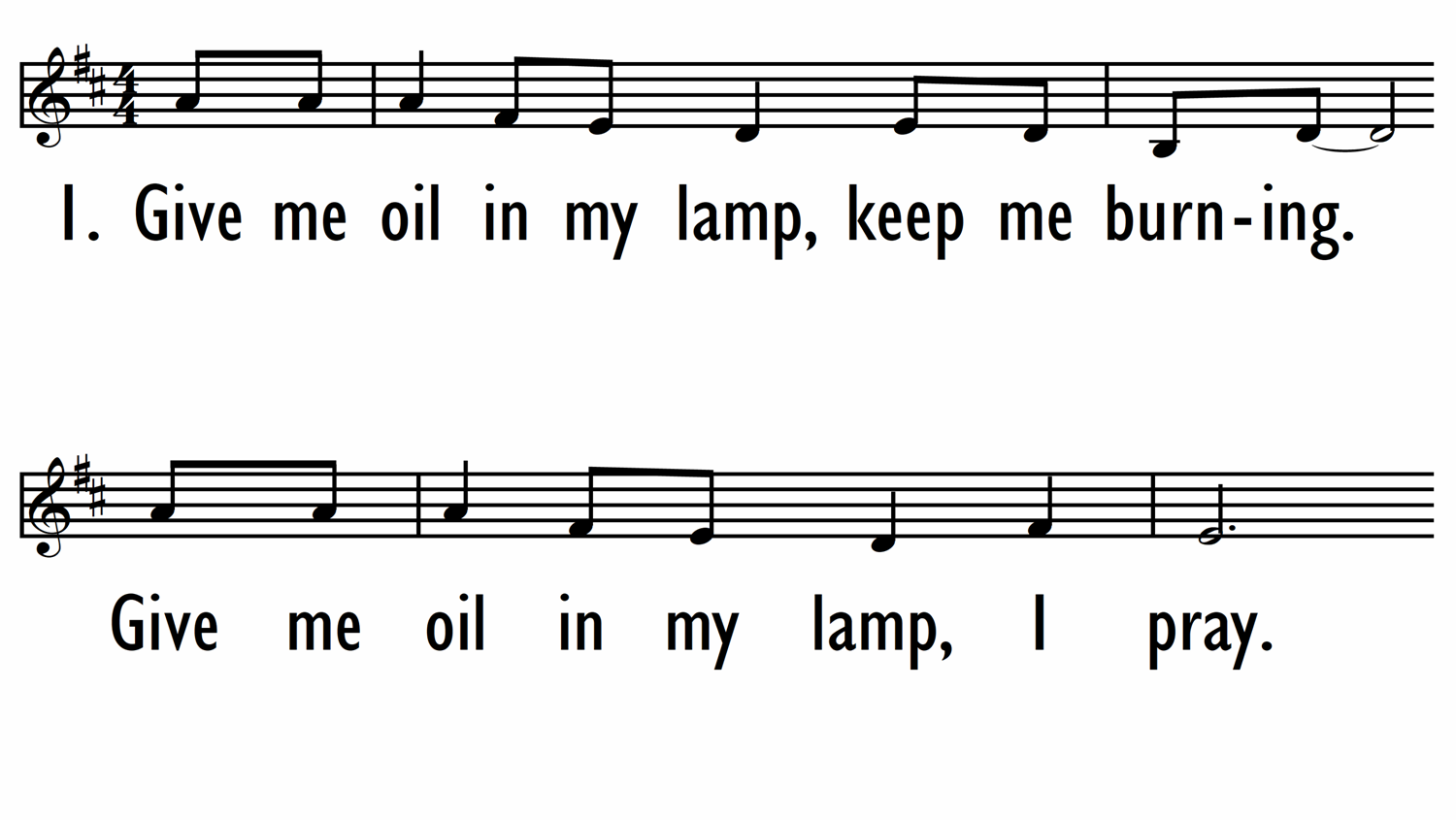 GIVE ME OIL IN MY LAMP - Lead-ppt