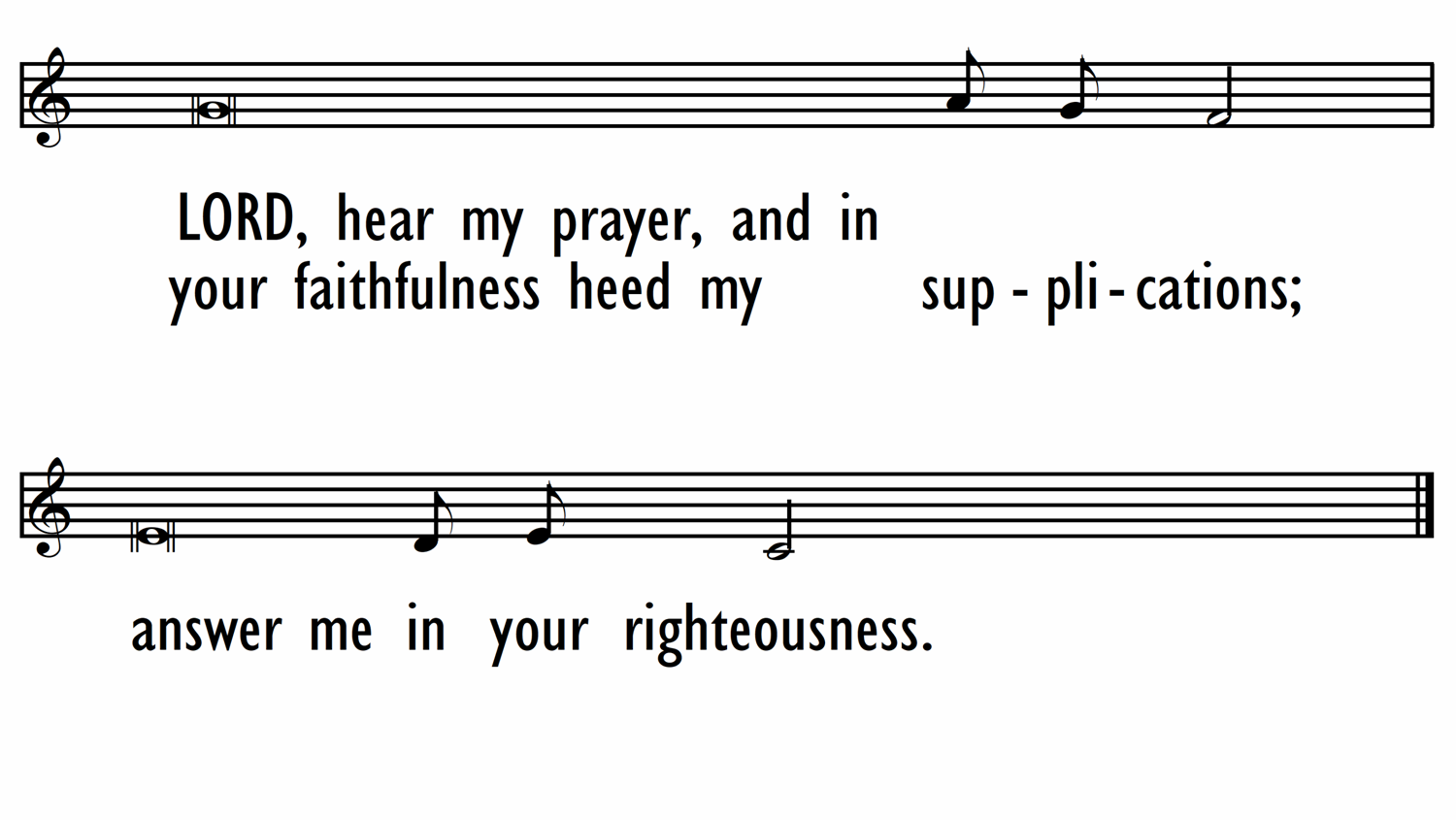 PSALM 143 - Lead Line-ppt