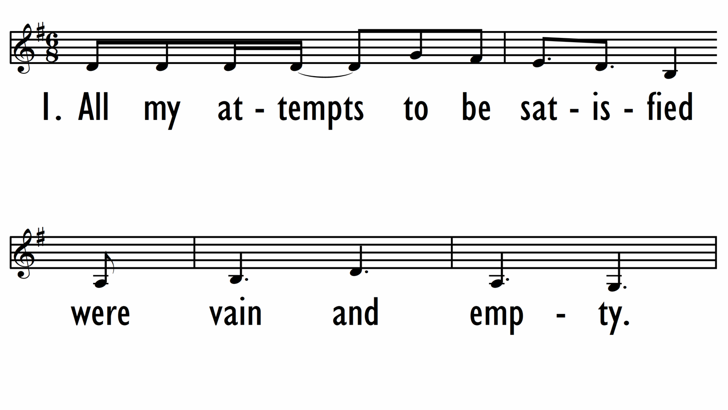 BLESSED ASSURANCE (ALL MY ATTEMPTS TO BE SATISFIED) - Lead Line-ppt