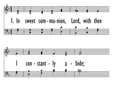 IN SWEET COMMUNION, LORD, WITH THEE-ppt