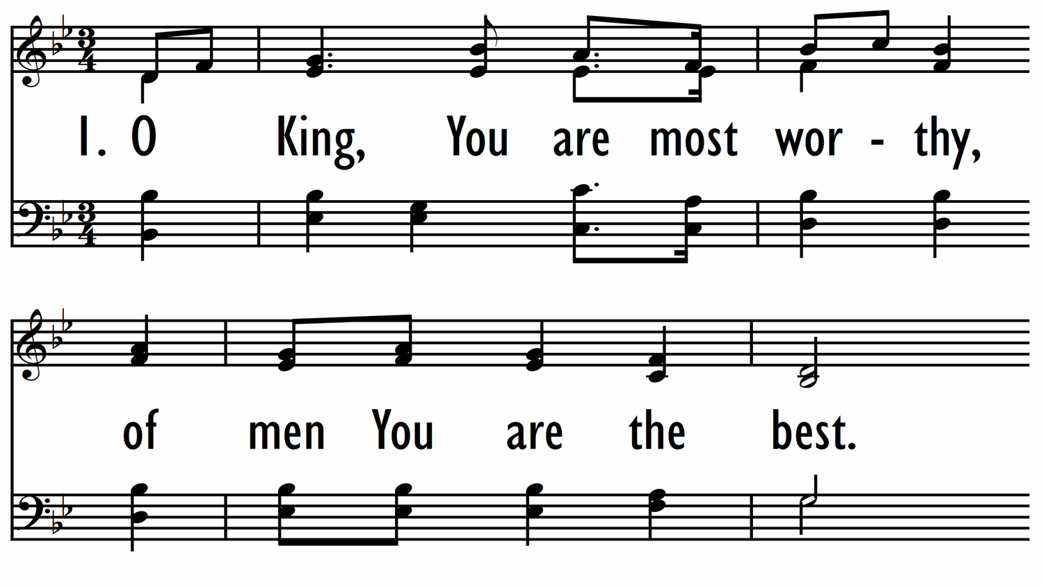 O KING, YOU ARE MOST WORTHY-ppt