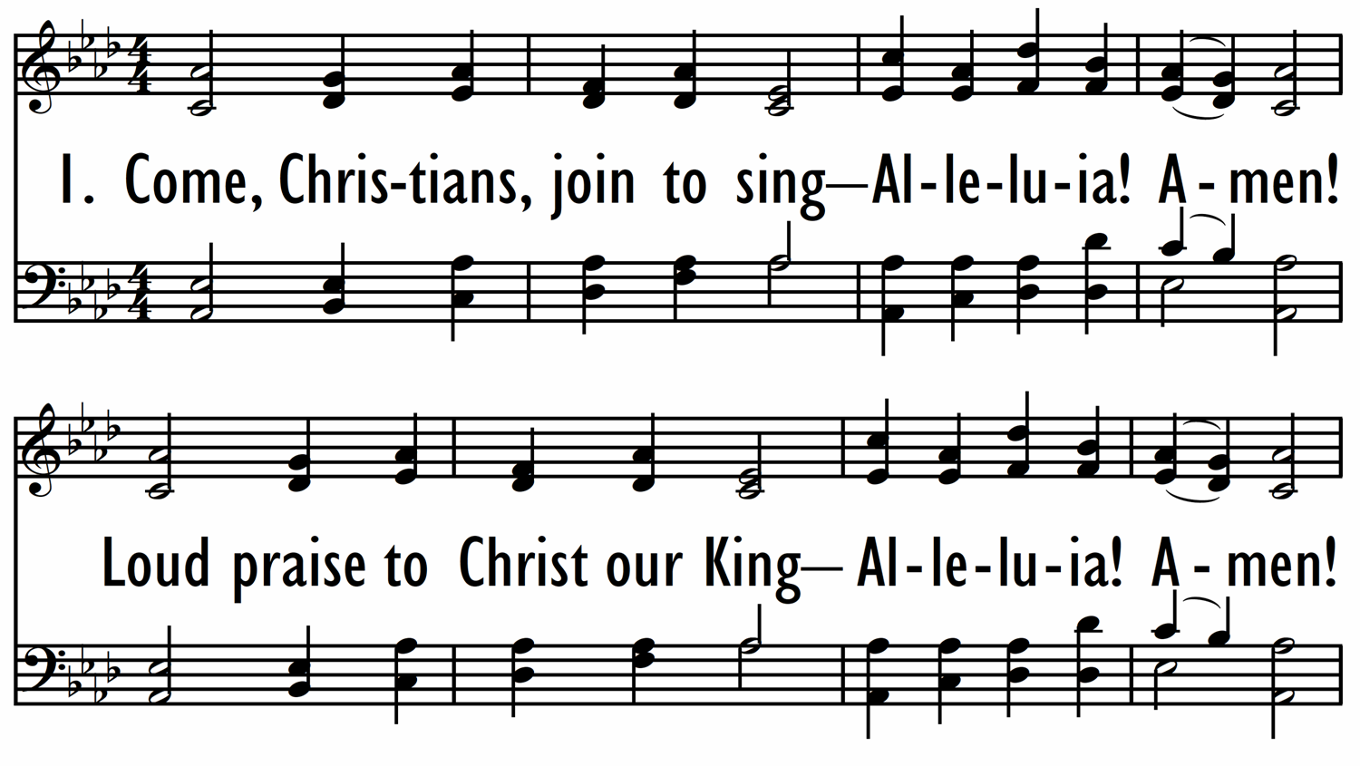 COME, CHRISTIANS, JOIN TO SING - with descant-ppt