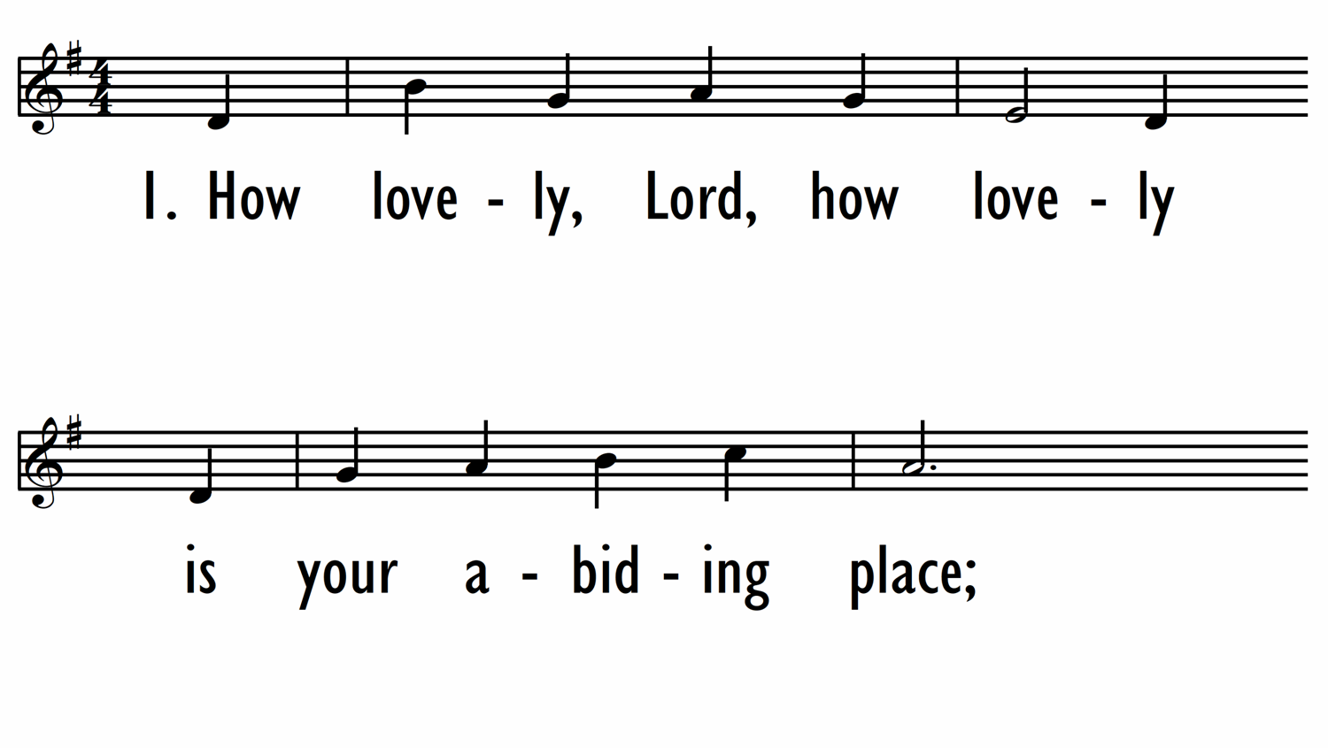 HOW LOVELY, LORD, HOW LOVELY - Lead Line-ppt