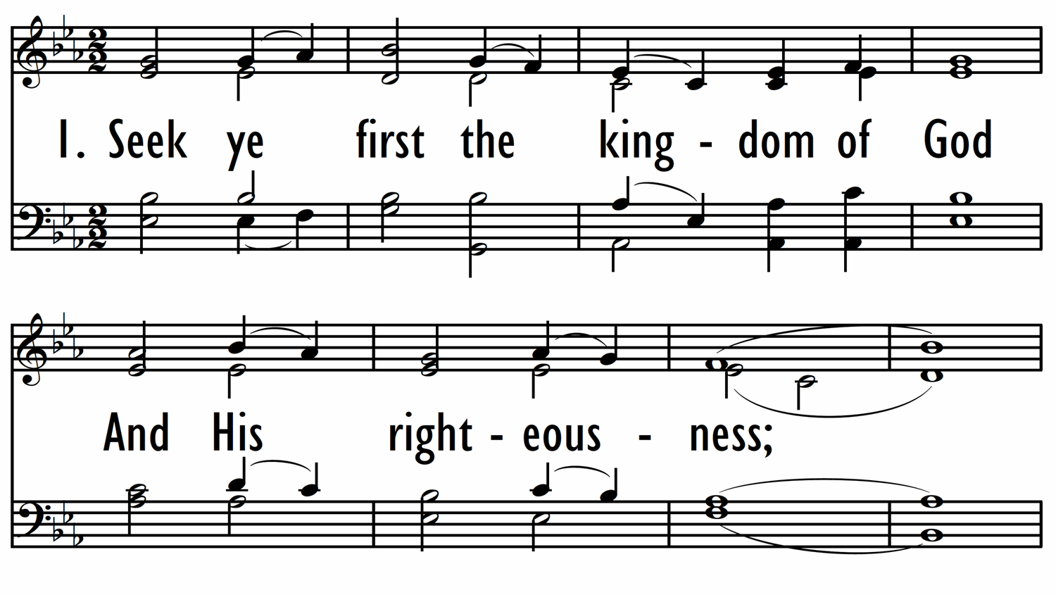 SEEK YE FIRST - with and without descant-ppt
