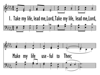 TAKE MY LIFE, LEAD ME, LORD-ppt