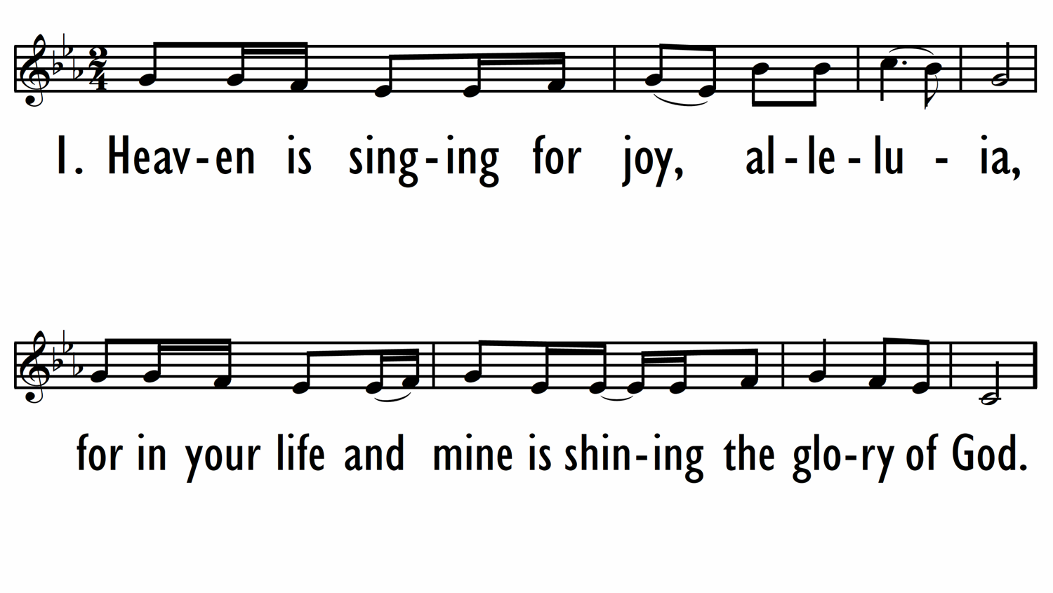 HEAVEN IS SINGING FOR JOY - Lead LIne-ppt