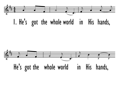 HE'S GOT THE WHOLE WORLD IN HIS HANDS - Lead Line-ppt
