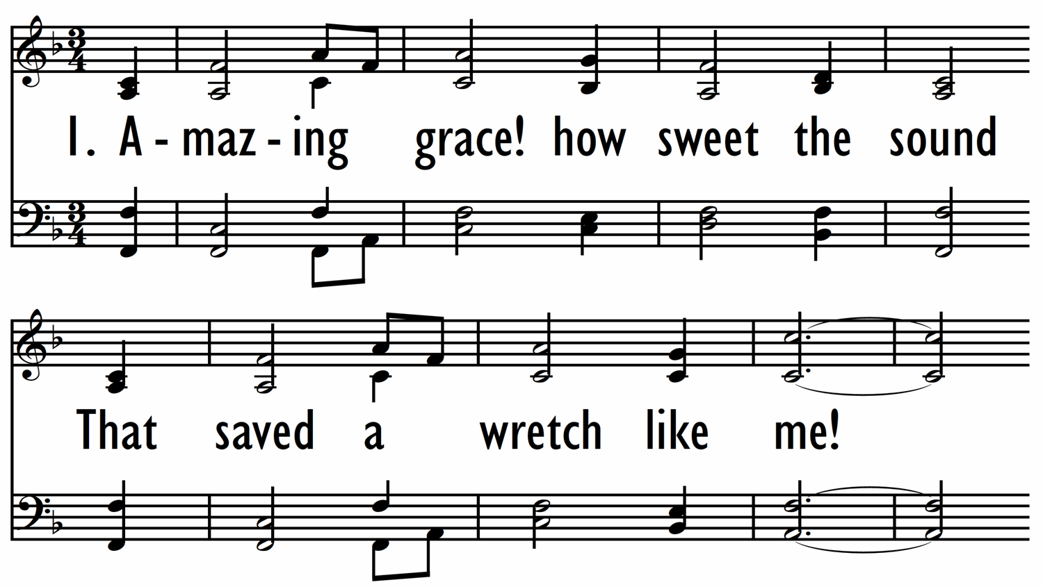 AMAZING GRACE! HOW SWEET THE SOUND - with opt last st. setting-ppt