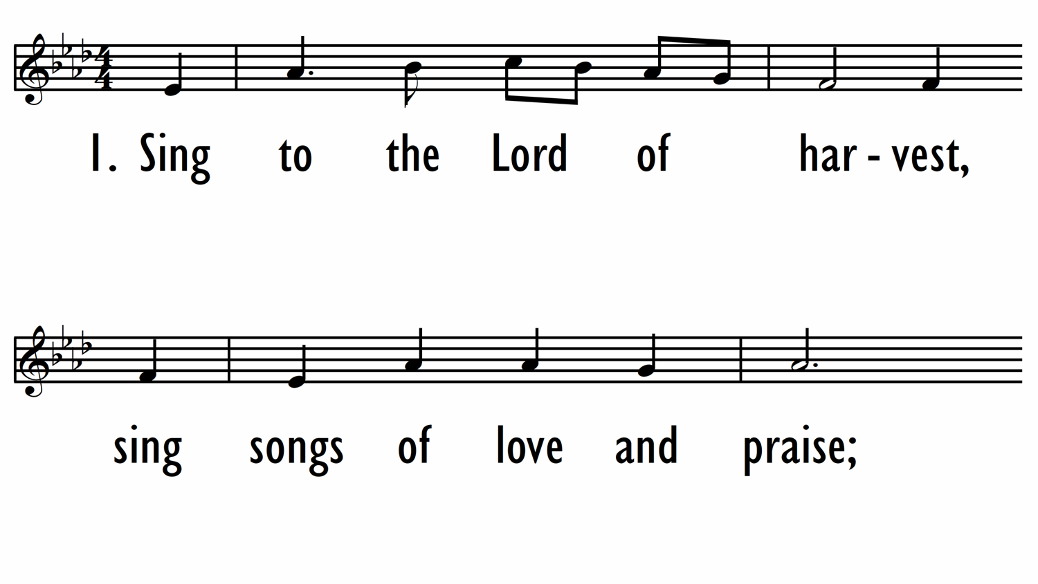 SING TO THE LORD OF HARVEST - Lead Line-ppt