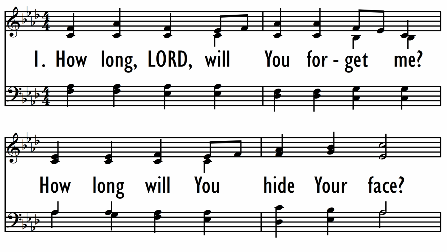 HOW LONG, LORD, WILL YOU FORGET ME?-ppt