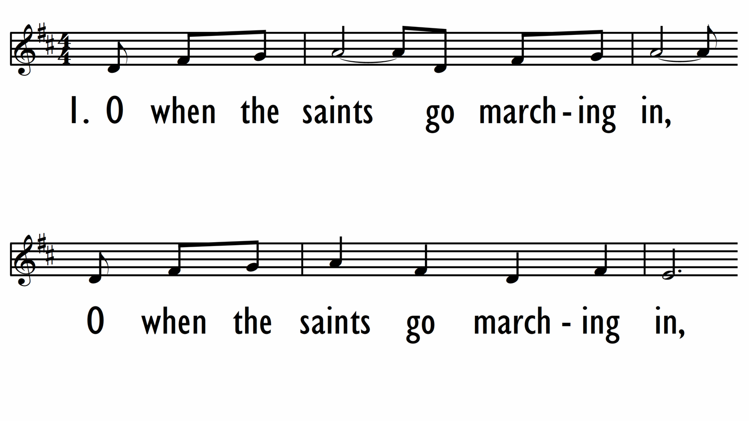 WHEN THE SAINTS GO MARCHING IN - Lead Line-ppt