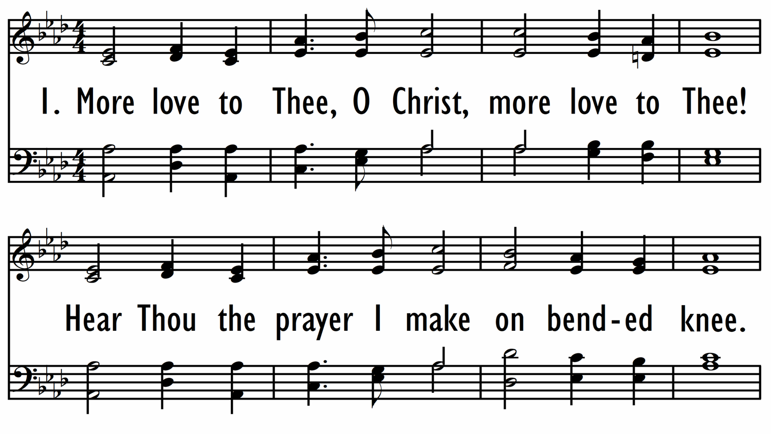 MORE LOVE TO THEE, O CHRIST-ppt