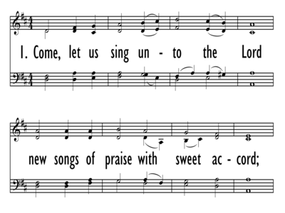 COME, LET US SING UNTO THE LORD-ppt