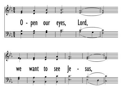 OPEN OUR EYES, LORD-ppt