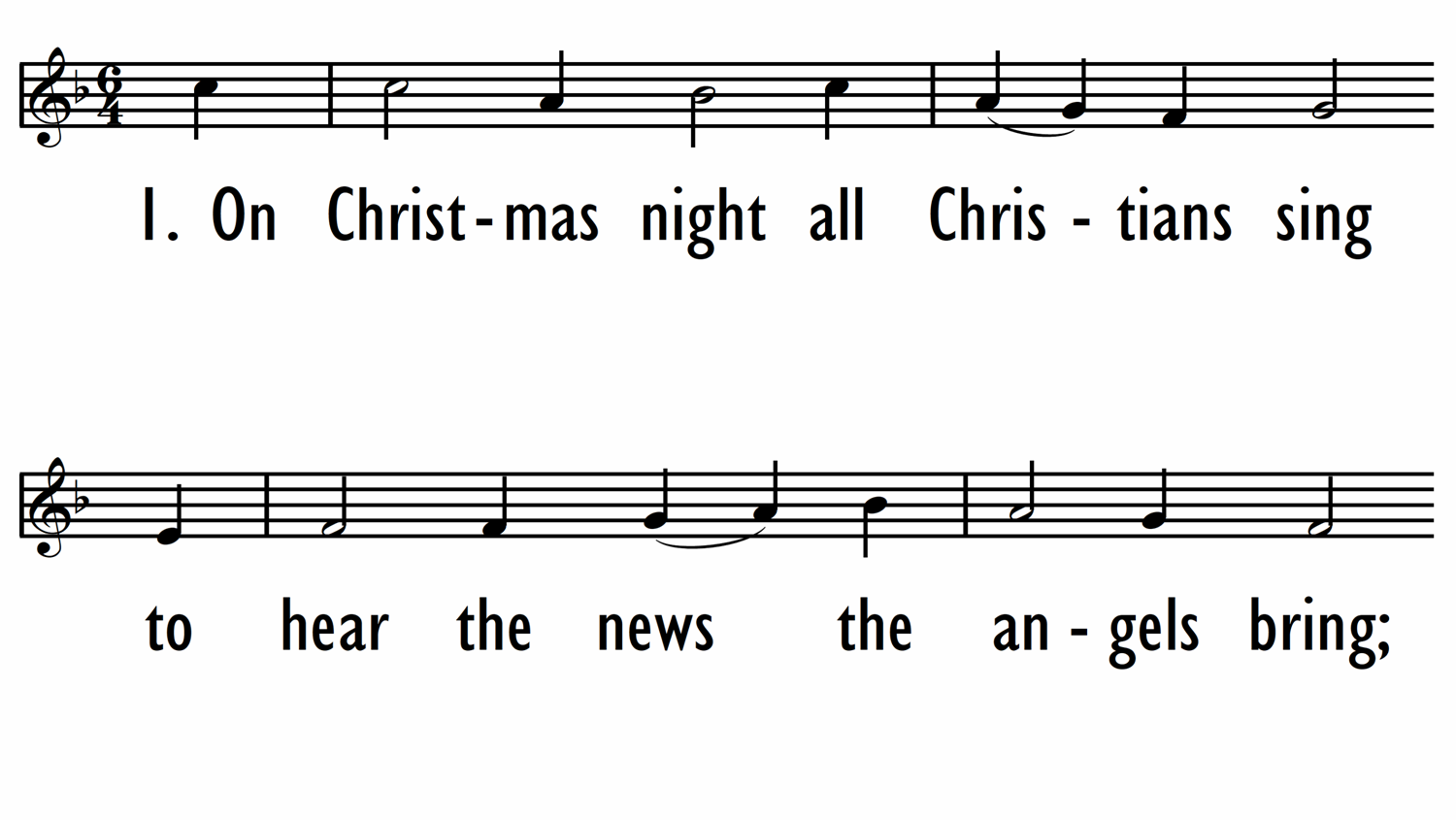 ON CHRISTMAS NIGHT ALL CHRISTIANS SING-ppt