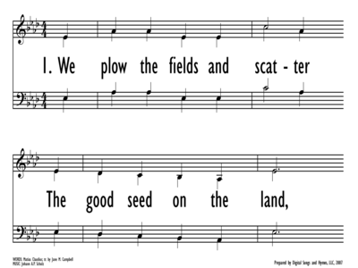 WE PLOW THE FIELD AND SCATTER THE GOOD SEED-ppt