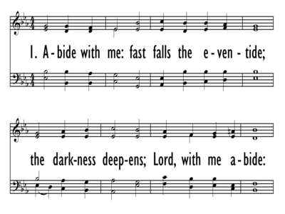 ABIDE WITH ME: FAST FALLS THE EVENTIDE-ppt