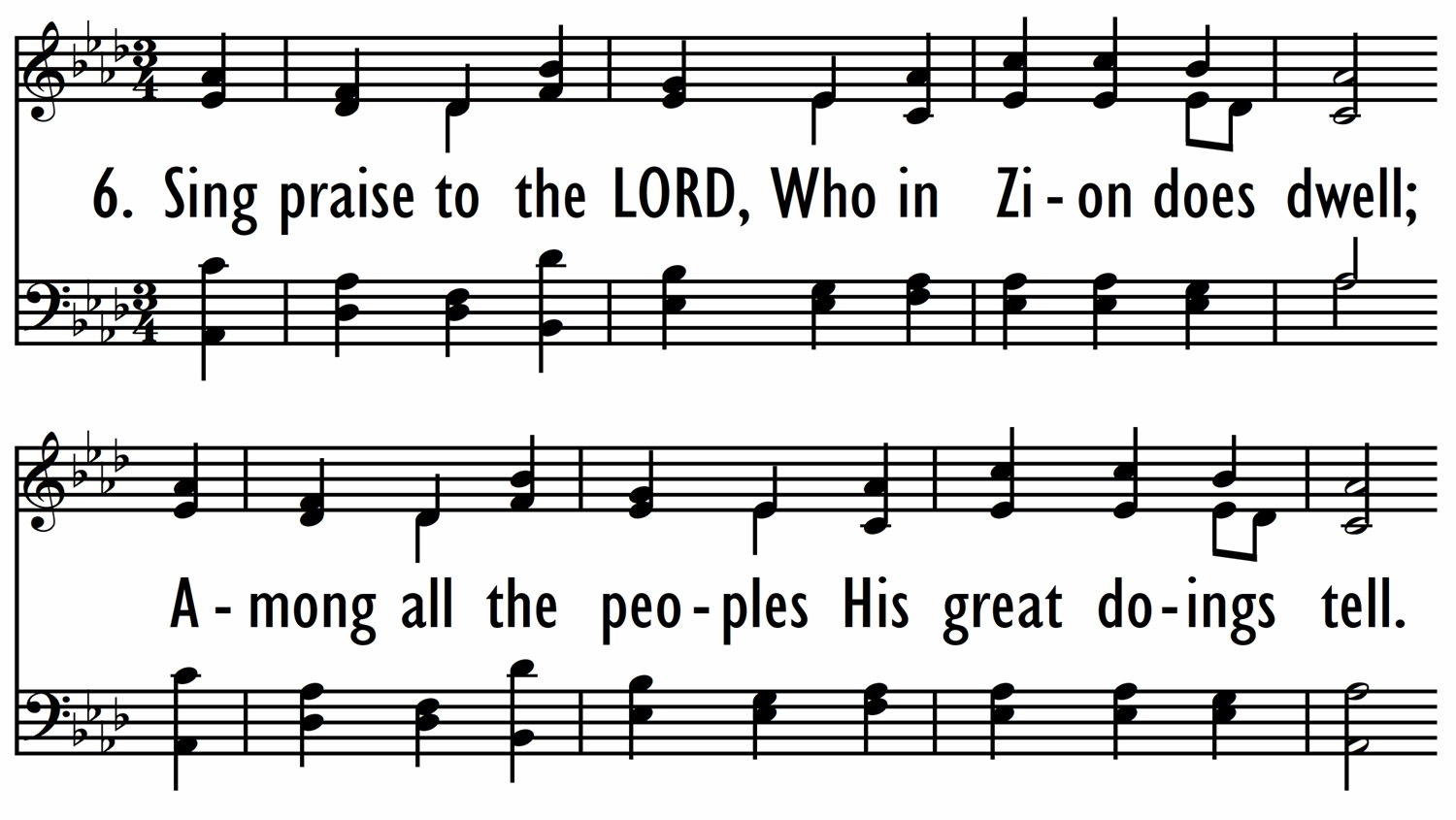 PSALM 9:11-20 (SING PRAISE TO THE LORD)-ppt