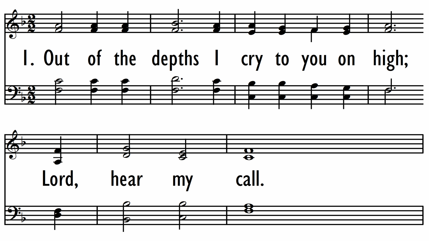 OUT OF THE DEPTHS I CRY TO YOU ON HIGH-ppt