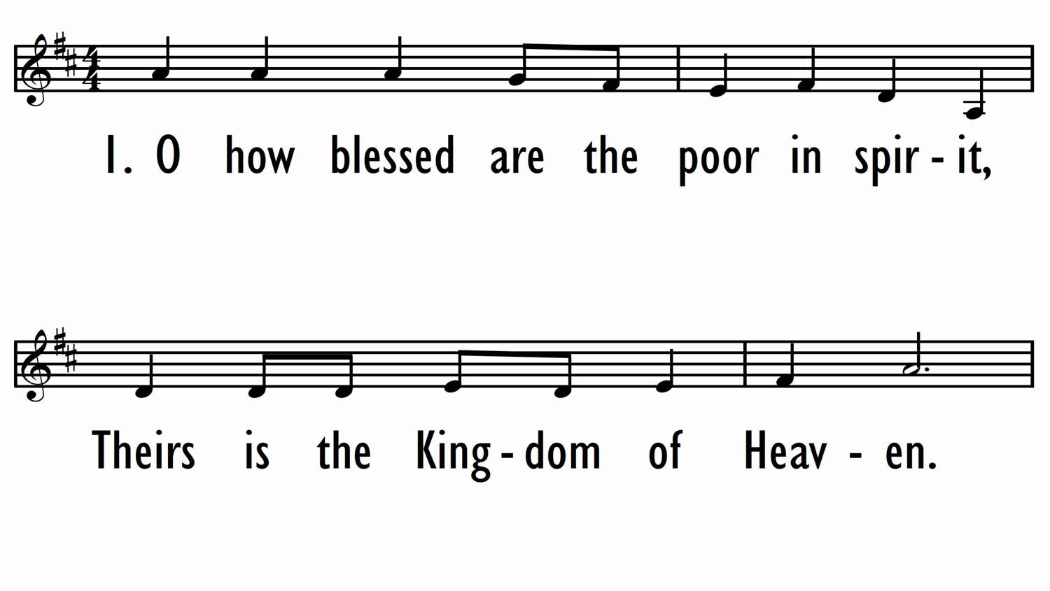 O HOW BLESSED ARE THE POOR IN SPIRIT - Lead Line-ppt