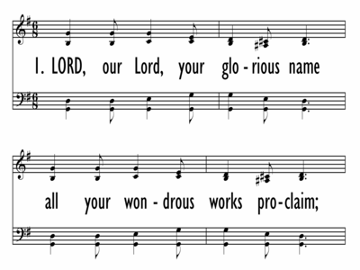 LORD, OUR LORD, YOUR GLORIOUS NAME - With Descant-ppt