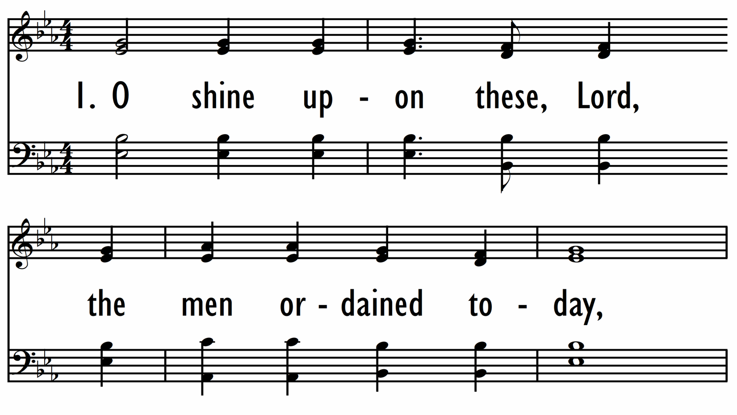 O SHINE UPON THESE, LORD (tune: INVITATION)-ppt