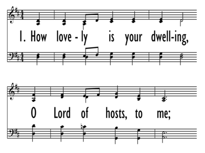 How Lovely Is Your Dwelling Place How lovely is Your dwelling place,  Almighty Lord There's a hunger deep inside my soul Only in Your presence  are my heart. - ppt download