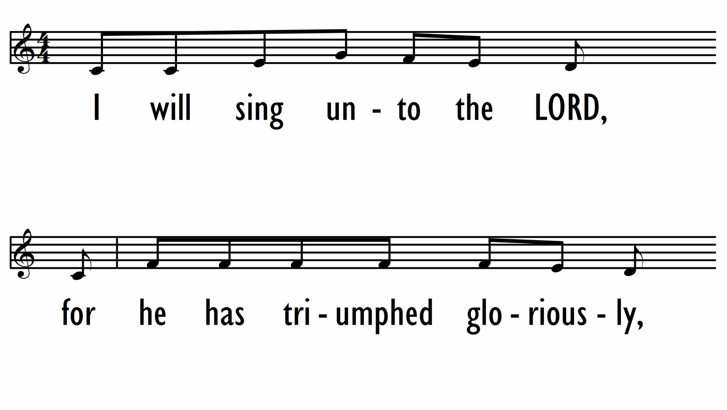 I WILL SING UNTO THE LORD - Lead Line-ppt