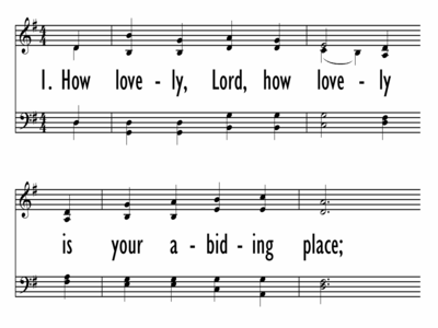 PSALM 84: HOW LOVELY, LORD, HOW LOVELY-ppt