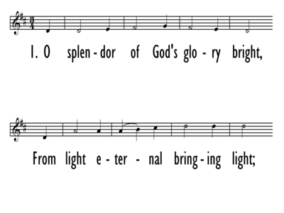 O SPLENDOR OF GOD'S GLORY BRIGHT - Lead Line-ppt