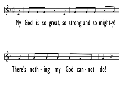 MY GOD IS SO GREAT - Lead Line-ppt