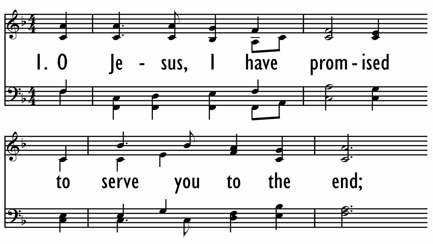 O JESUS, I HAVE PROMISED-ppt