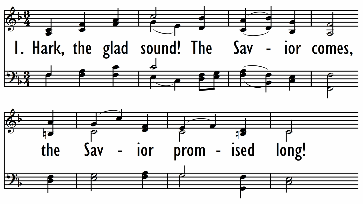 HARK, THE GLAD SOUND! THE SAVIOR COMES-ppt
