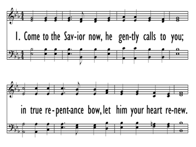 COME TO THE SAVIOR NOW-ppt