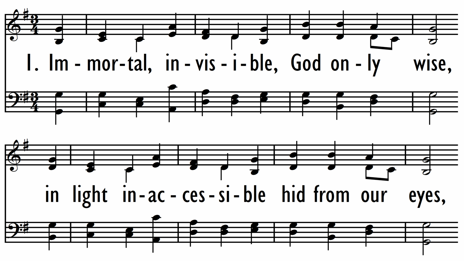 IMMORTAL, INVISIBLE, GOD ONLY WISE-ppt