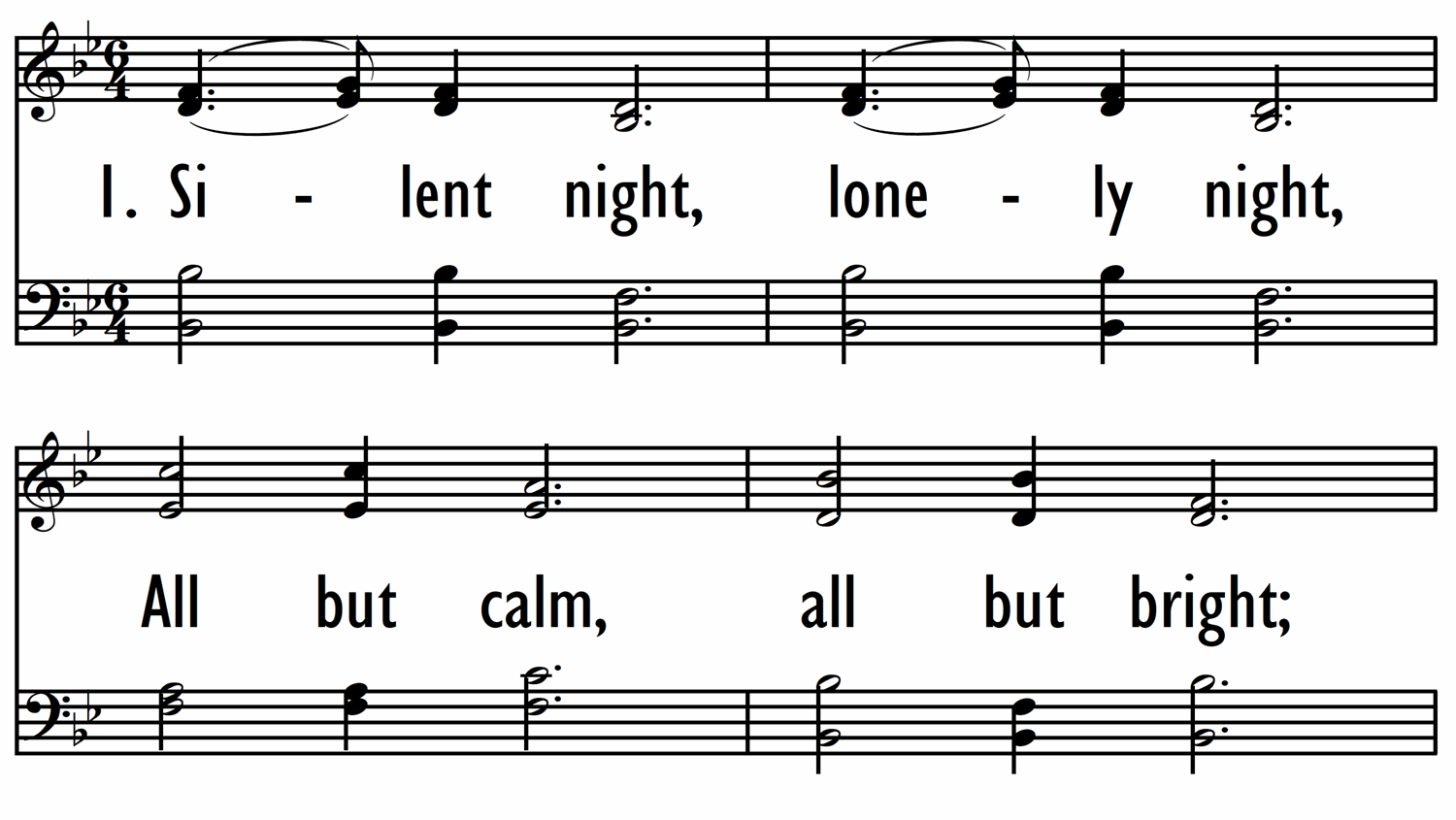 SILENT NIGHT, LONELY NIGHT - to 4 part hymn with chorus in lead line-ppt