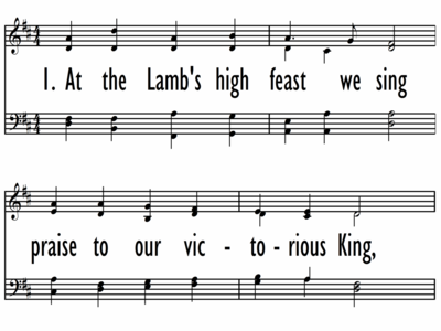 AT THE LAMB'S HIGH FEAST WE SING-ppt