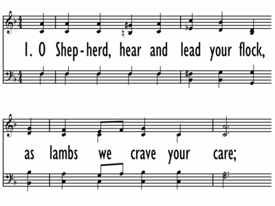 O SHEPHERD, HEAR AND LEAD YOUR FLOCK-ppt