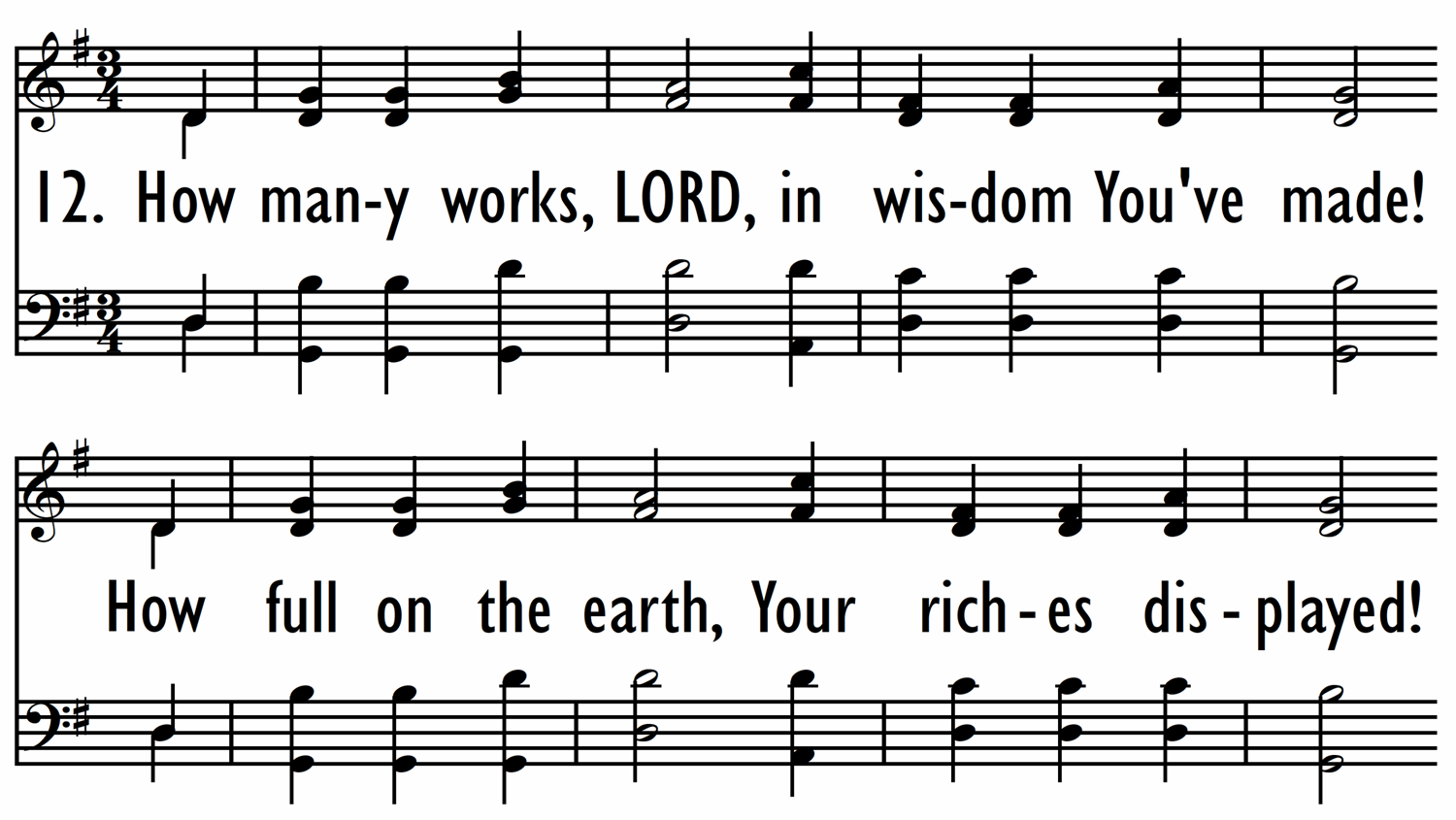 PSALM 104:24-30 - How Many Works, Lord-ppt