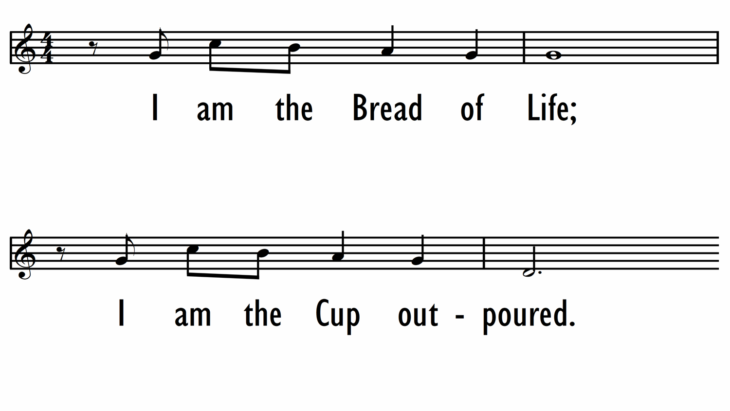 I AM THE BREAD OF LIFE - Lead Line-ppt