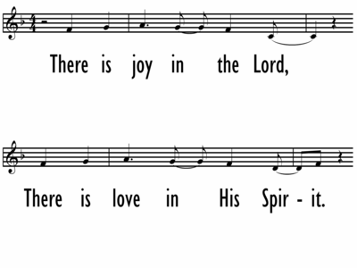 THERE IS JOY IN THE LORD-ppt