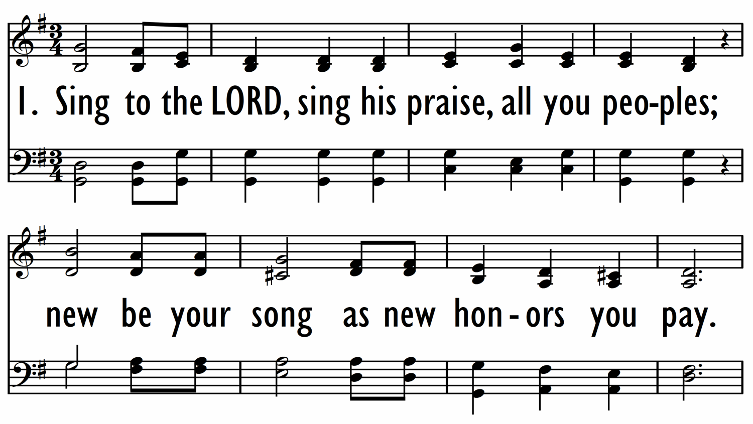 SING TO THE LORD, SING HIS PRAISE-ppt