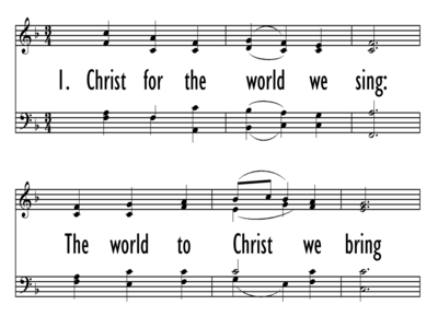 CHRIST FOR THE WORLD WE SING-ppt