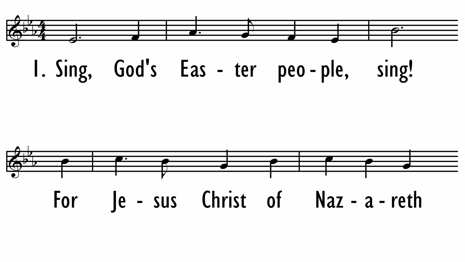 SING, GOD'S EASTER PEOPLE, SING! - Lead Line-ppt
