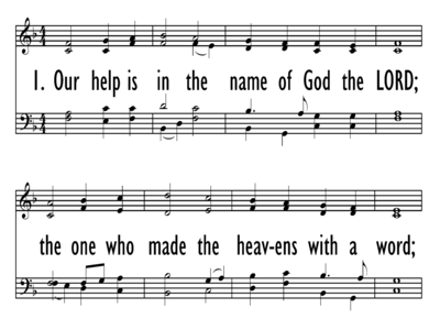 OUR HELP IS IN THE NAME OF GOD THE LORD-ppt