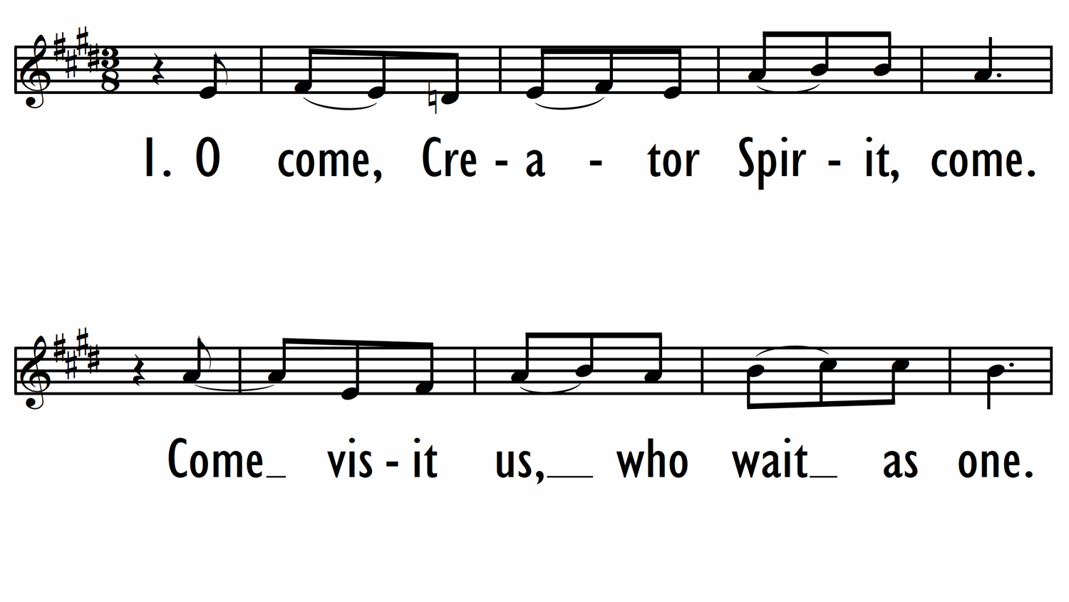 O HOLY SPIRIT, COME! - Lead Line-ppt
