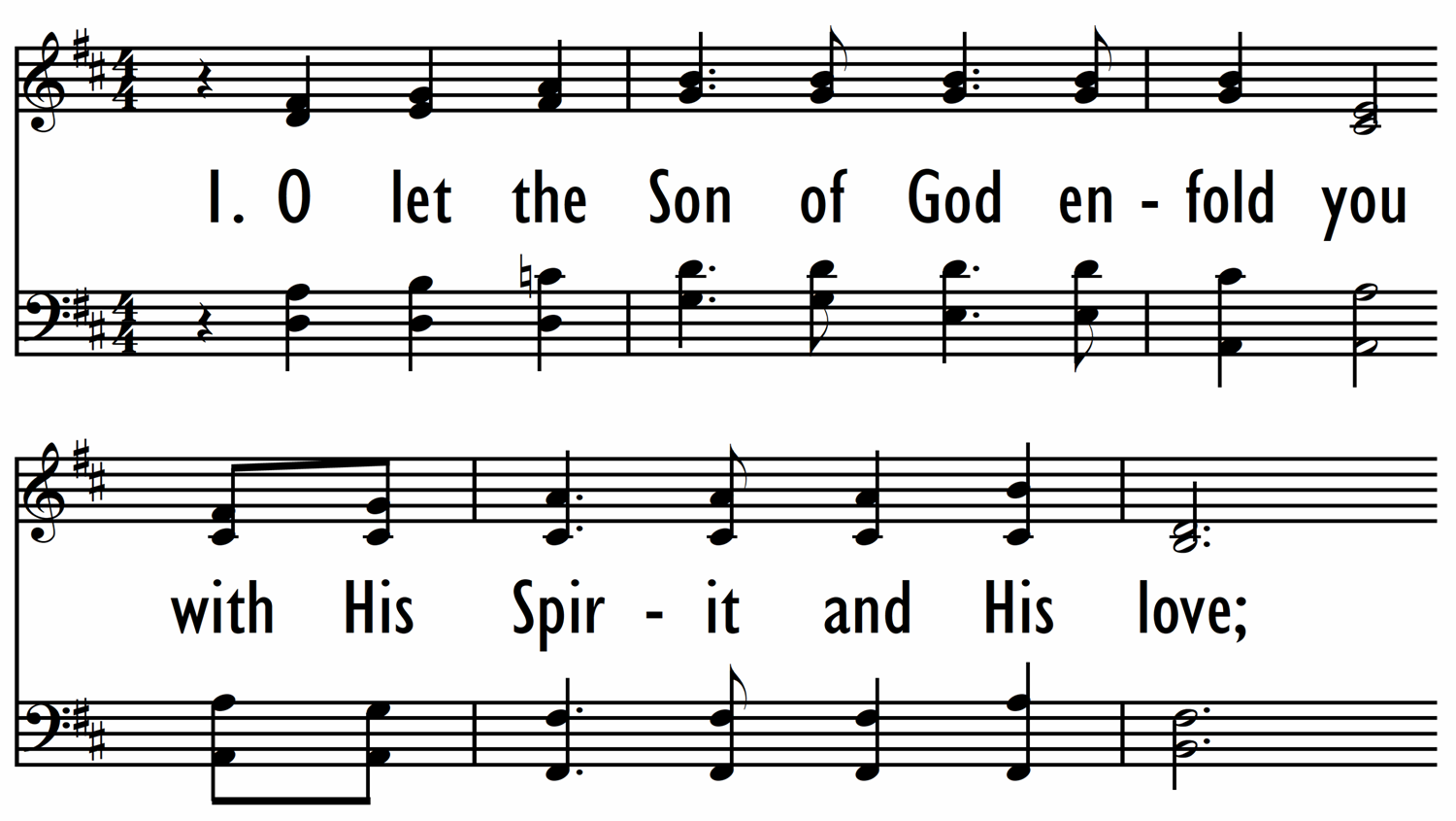 O LET THE SON OF GOD ENFOLD YOU-ppt