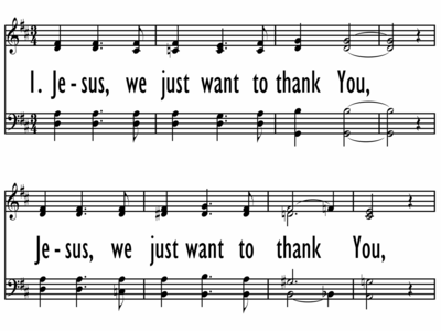JESUS, WE JUST WANT TO THANK YOU | Digital Songs & Hymns